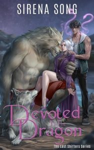 Devoted to the Dragon by Sirena Song EPUB & PDF