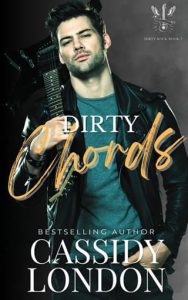 Dirty Chords by Cassidy London EPUB & PDF