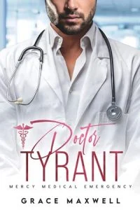 Doctor Tyrant by Grace Maxwell EPUB & PDF