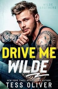 Drive Me Wilde by Tess Oliver EPUB & PDF