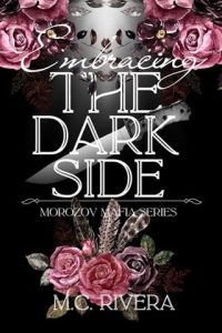 Embracing the Dark Side by M.C. Rivera EPUB & PDF