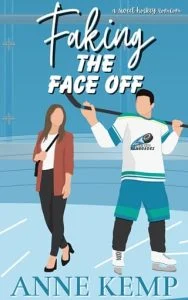 Faking the Face Off by Anne Kemp EPUB & PDF