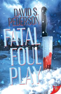 Fatal Foul Play by David S. Pederson