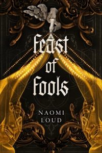 Feast of Fools by Naomi Loud EPUB & PDF