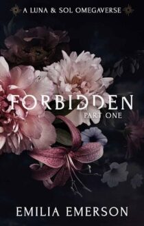 Forbidden: Part One by Emilia Emerson EPUB & PDF