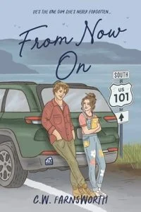 From Now On by C.W. Farnsworth EPUB & PDF