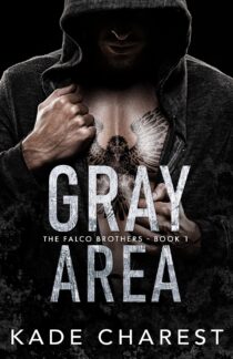 Gray Area by Kade Charest