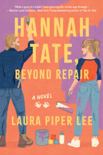 Hannah Tate Beyond Repair by Laura Piper Lee