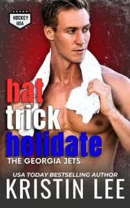 Hat Trick Holidate by Kristin Lee EPUB & PDF