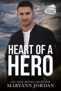 Heart of a Hero by Maryann Jordan EPUB & PDF