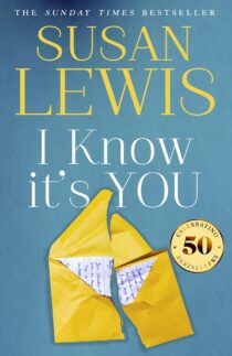 I Know It’s You by Susan Lewis