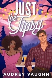 Just the Tipsy by Audrey Vaughn EPUB & PDF