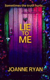 Lie To Me by Joanne Ryan