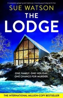 The Lodge by Sue Watson