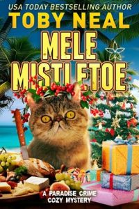 Mele Mistletoe by Toby Neal EPUB & PDF