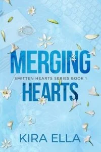 Merging Hearts by Kira Ella EPUB & PDF