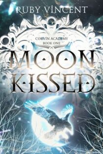 Moon Kissed by Ruby Vincent EPUB & PDF