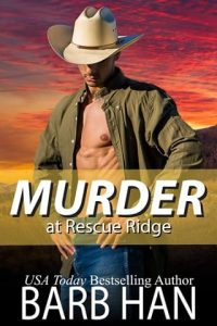 Murder at Rescue Ridge by Barb Han EPUB & PDF