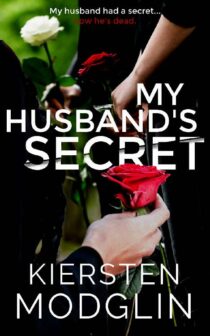 My Husbands Secret by Kiersten Modglin