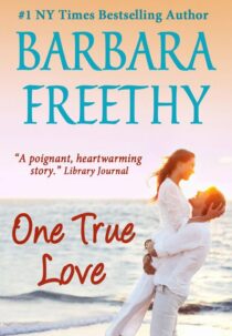 One True Love by Barbara Freethy