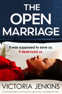 The Open Marriage by Victoria Jenkins