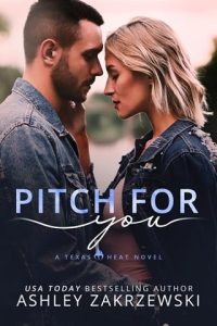 Pitch for You by Ashley Zakrzewski EPUB & PDF