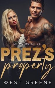 Prez’s Property by West Greene EPUB & PDF