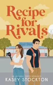 Recipe for Rivals by Kasey Stockton EPUB & PDF