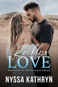 Reckless Love by Nyssa Kathryn EPUB & PDF