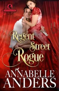 Regent Street Rogue by Annabelle Anders EPUB & PDF