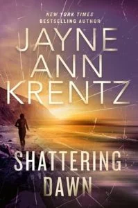 Shattering Dawn by Jayne Ann Krentz EPUB & PDF