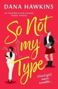 So Not My Type by Dana Hawkins EPUB & PDF