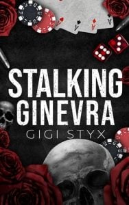 Stalking Ginevra by Gigi Styx EPUB & PDF