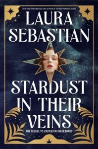 Stardust in Their Veins by Laura Sebastian EPUB & PDF