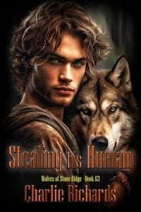 Stealing His Human by Charlie Richards EPUB & PDF