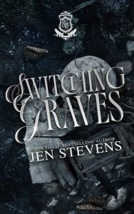 Switching Graves by Jen Stevens EPUB & PDF