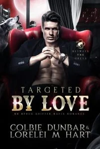 Targeted By Love by Lorelei M. Hart EPUB & PDF