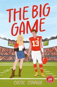 The Big Game by Cassie Connor EPUB & PDF