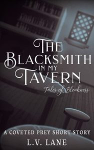 The Blacksmith in My Tavern: Tales of Bleakness by L.V. Lane EPUB & PDF