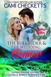 The Bull Rider & the Wedding Planner by Cami Checketts EPUB & PDF