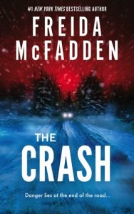 The Crash by Freida McFadden EPUB & PDF