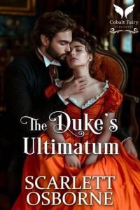 The Duke’s Ultimatum by Scarlett Osborne EPUB & PDF