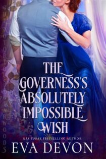 The Governess’s Absolutely Impossible Wish by Eva Devon EPUB & PDF