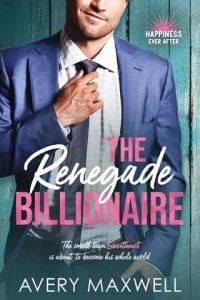 The Renegade Billionaire by Avery Maxwell EPUB & PDF