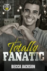 Totally Fanatic by Becca Jackson EPUB & PDF