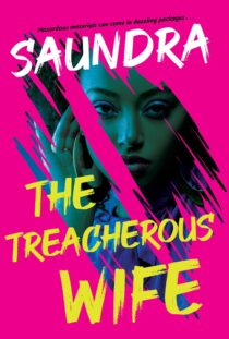 The Treacherous Wife by Saundra