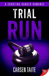 Trial Run by Carsen Taite EPUB & PDF