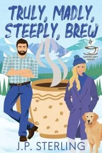 Truly, Madly, Steeply Brew by J.P. Sterling EPUB & PDF