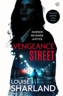 Vengeance Street by Louise Sharland