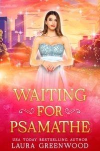 Waiting For Psamathe by Laura Greenwood EPUB & PDF